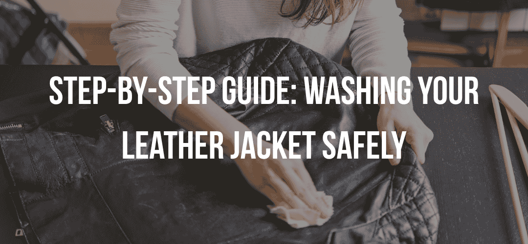 Washing Leather Jacket Safely